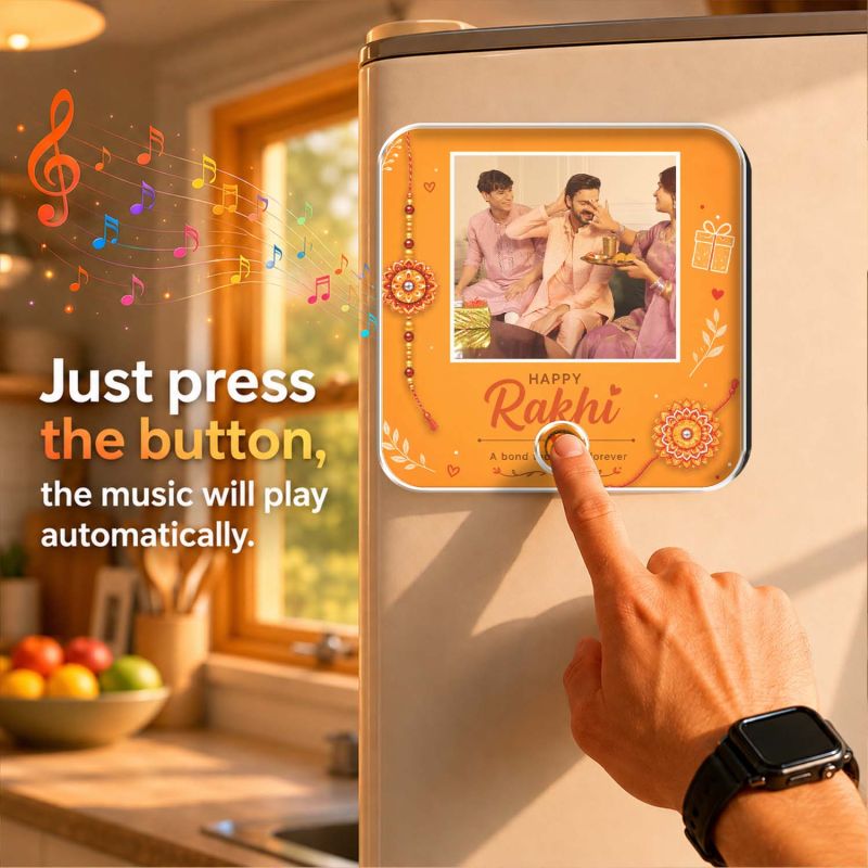 Personalized Musical Photo Fridge Magnet Gift for Raksha Bandhan | Rechargeable Sound Magnet Music Playable Rakhi Gift for Bhai & Bhen Keepsake Gift for Siblings